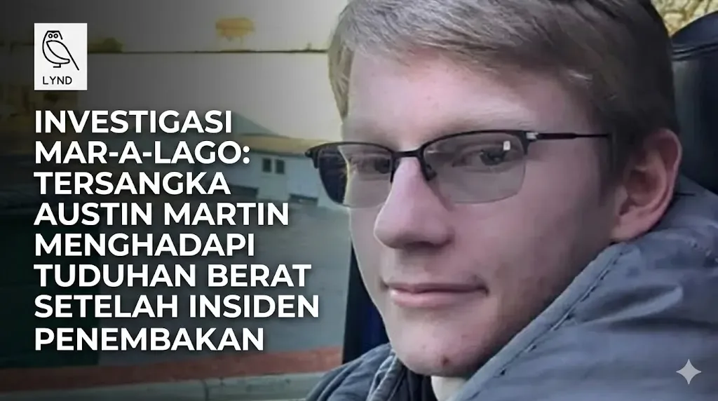 Investigasi Mar-a-Lago: Tersangka Austin Martin Menghadapi Tuduhan Berat Setelah Insiden Penembakan