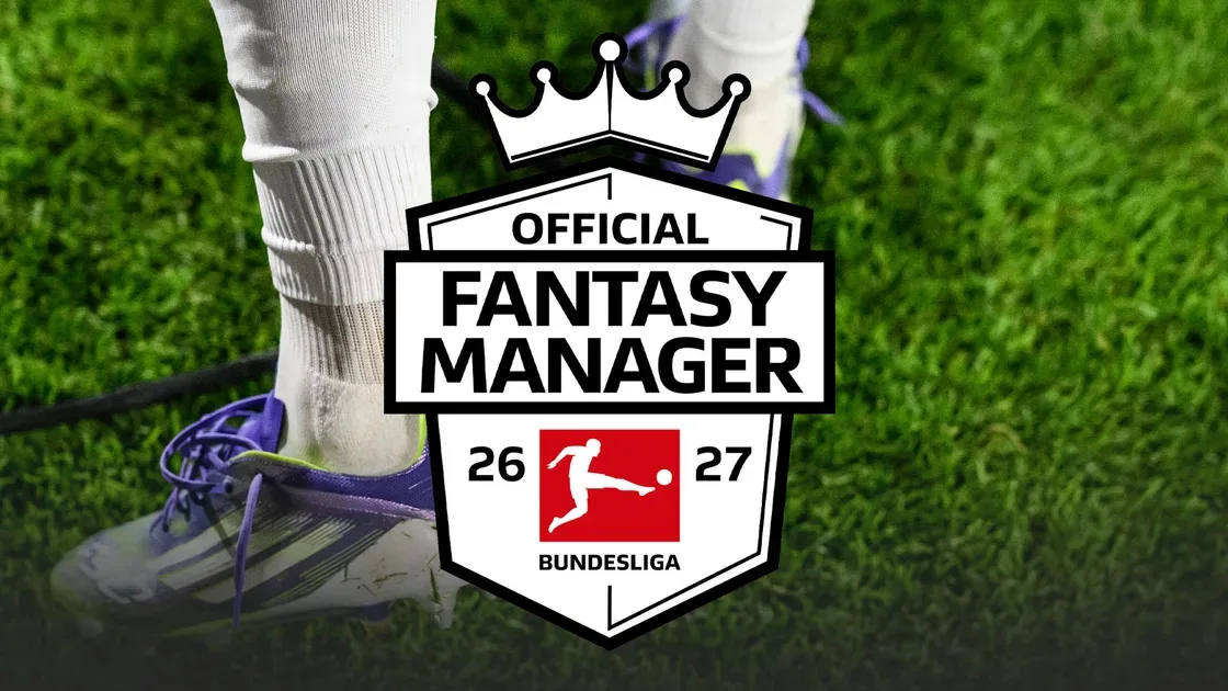 Bundesliga Fantasy Manager 2026/27: Aturan Baru, Nilai Pemain Dinamis, dan Lima Periode Transfer Bebas